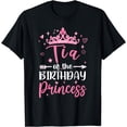 thumbnail image 1 of Tia Of The Birthday Princess Birthday Girl Kid Family T-Shirt, 1 of 3