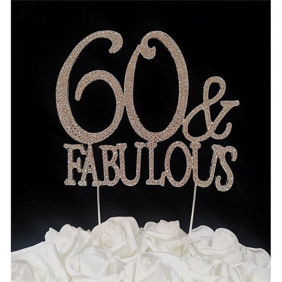Tian Sweet 33015-60F 3.8 oz 60 & Fabulous Rhinestone Cake Topper - Silver