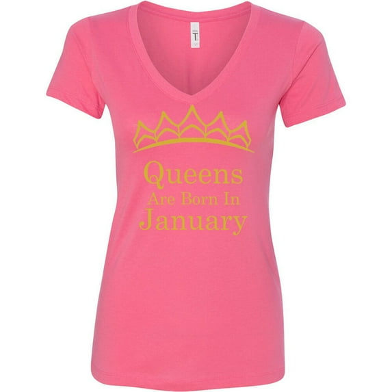 Tiara Gold Queens Are Born In January V Neck Shirt Birthday Gift Lady Tee Color Pink X-Large