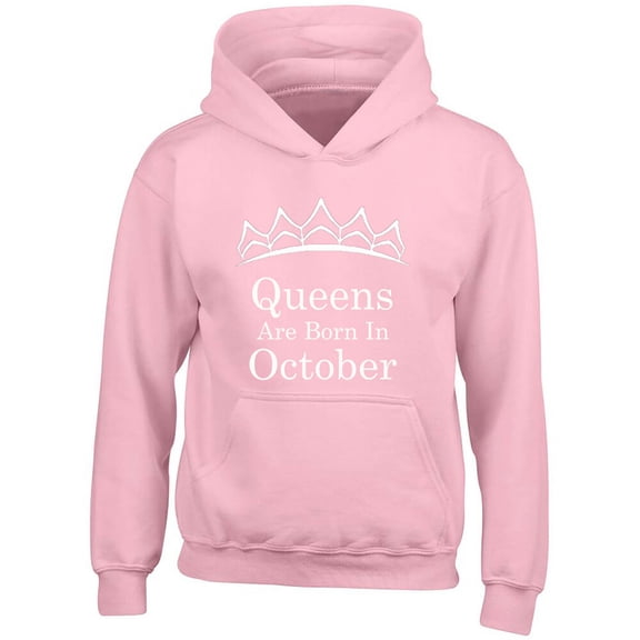 Tiara Queens Are Born In October Light Pink Sweatshirt Hoodie Birthday Small