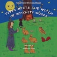 thumbnail image 1 of Tibbs Meets The Witch of Witchety Woods (Paperback), 1 of 1