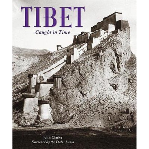 Pre-Owned Tibet: Caught in Time (Hardcover) 1873938969 9781873938966