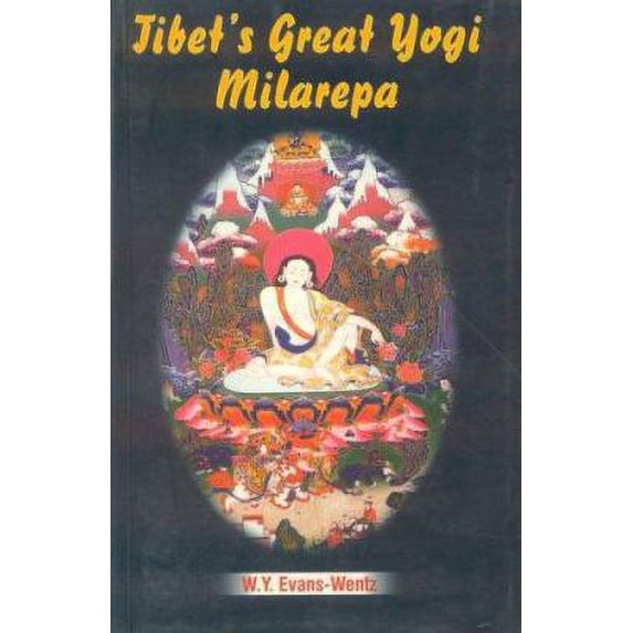 Tibet's Great Yogi Milarepa (Paperback)