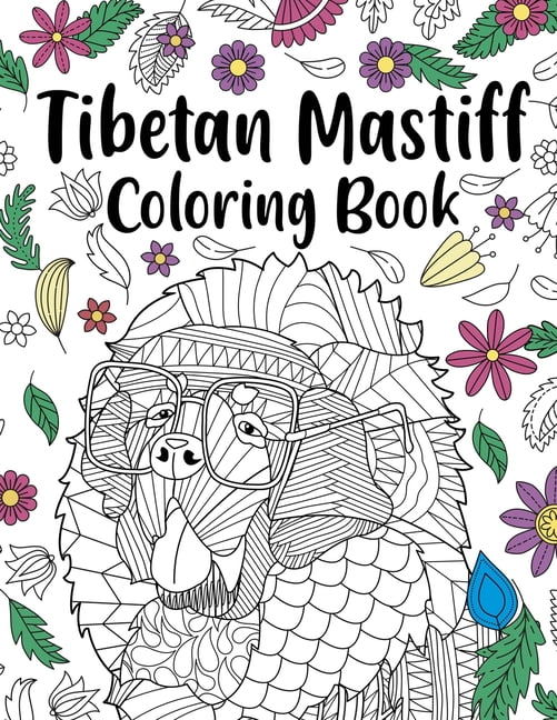 Tibetan Mastiff Coloring Book: Coloring Books for Adults, Gifts for Dog Lovers, Floral Mandala Coloring Pages, Dog Lover, (Paperback)