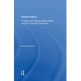 thumbnail image 1 of Tibetan Nation: A History of Tibetan Nationalism and Sino-Tibetan Relations, (Paperback), 1 of 1