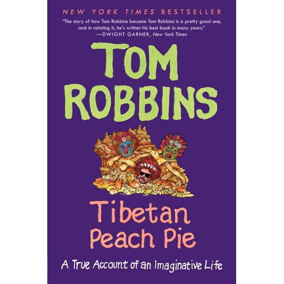 Tibetan Peach Pie: A True Account of an Imaginative Life, (Paperback)