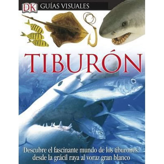 Pre-Owned Tiburon (DK Eyewitness Books) (Spanish Edition) (Hardcover) 0756606365 9780756606367