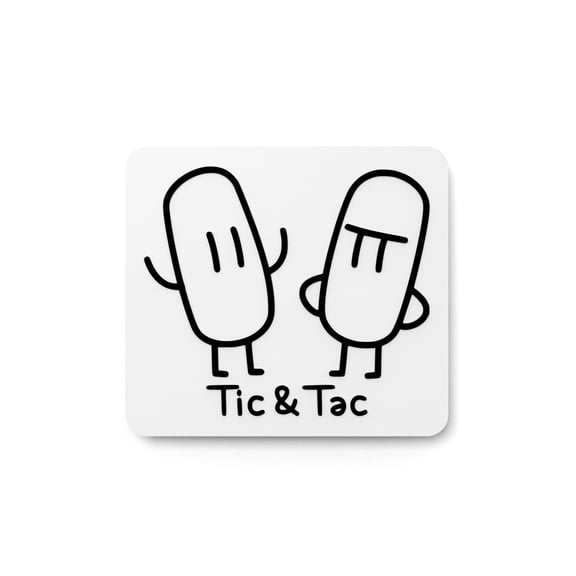 Tic & Tac | Funny sign For Home or Office
