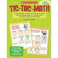 thumbnail image 1 of Pre-Owned Tic-Tac-Math: 50 Reproducible, Leveled Game Sheets That Kids Can Use Independently or in Small Groups to Practice Important Math Skills, Grades 5 & Up (Paperback) 0439629217 9780439629218, 1 of 1