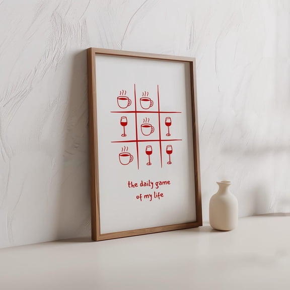 Tic Tac Toe Wall Art, Coffee And Wine, Daily Game Of Life, Trendy Modern Home Decor,, Unframed Poster Size 12x18
