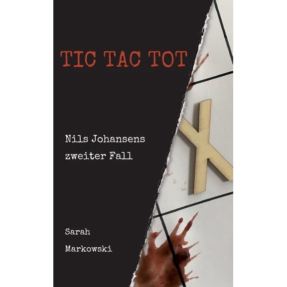 TIC TAC TOT German Edition Hardcover 3746901200 9783746901206 Sarah Markowski
