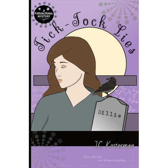 Tick-Tock Lies, (Paperback)