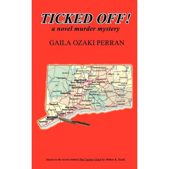 Ticked Off! in Florida (Paperback) by Gaila Ozaki Perran