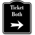 thumbnail image 1 of Ticket Both Right Arrow BLACK Aluminum Composite Sign, 8.5"x10", 1 of 9