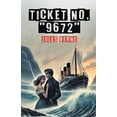 thumbnail image 1 of Ticket No. "9672", (Paperback), 1 of 1