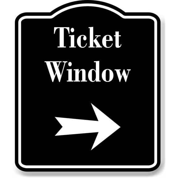 Ticket Window Right Arrow BLACK Aluminum Composite Sign, 8.5"x10"