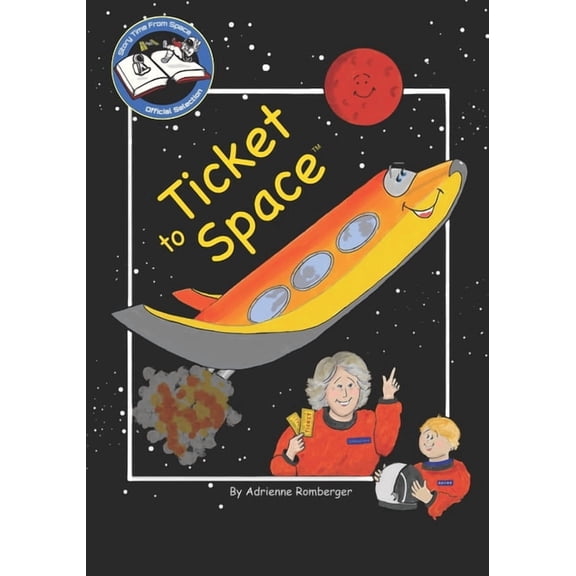 Ticket to Space, (Paperback)