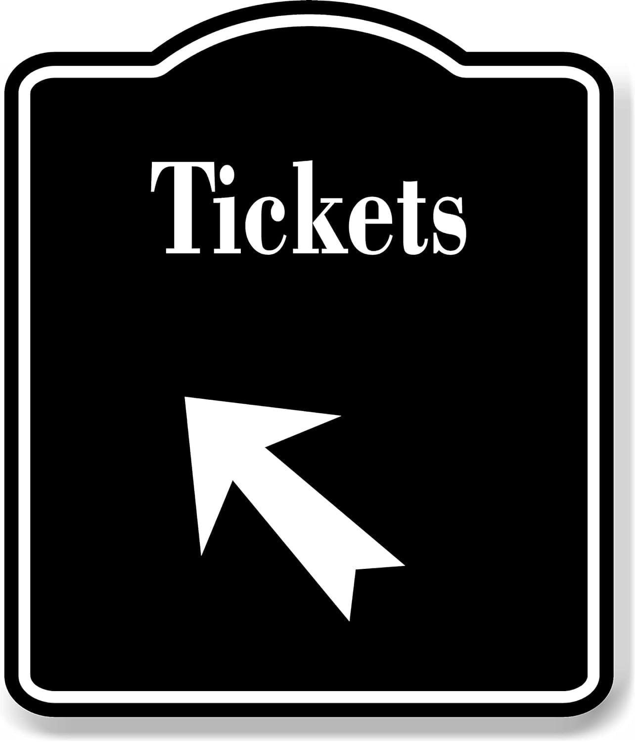 Tickets 45 Degree Up Left Arrow BLACK Aluminum Composite Sign, 8.5