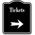 thumbnail image 1 of Tickets Right Arrow BLACK Aluminum Composite Sign, 8.5"x10", 1 of 9