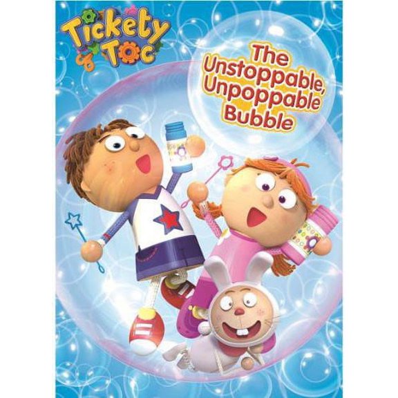 Tickety Toc: The Unstoppable, Unpoppable Bubble (DVD), Starz / Anchor Bay, Animation