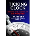 thumbnail image 1 of Pre-Owned Ticking Clock: Behind the Scenes at 60 Minutes (Hardcover) 1250756421 9781250756428, 1 of 1