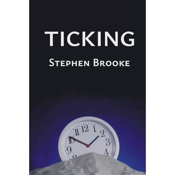 Ticking, (Paperback)