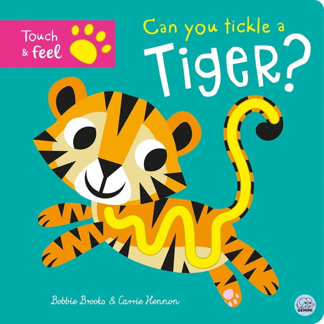 Tickle Books Can You Tickle a Tiger?, (Board Book)
