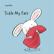 Tickle My Ears (Board Book)