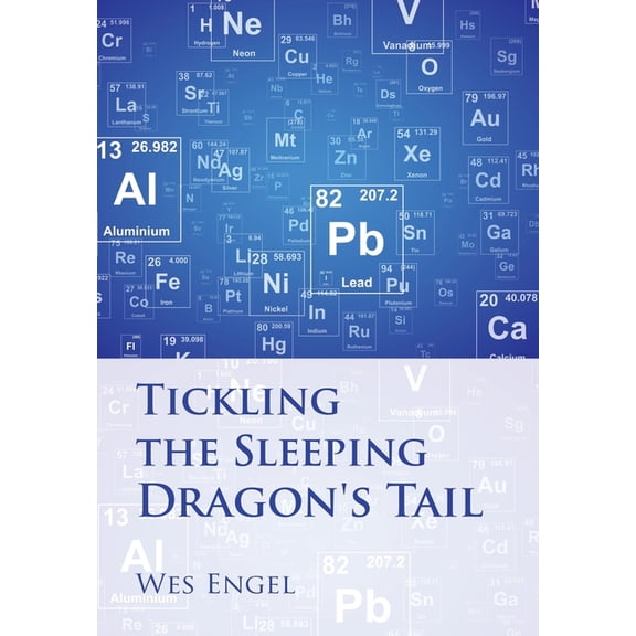Tickling the Sleeping Dragon's Tail, (Hardcover)