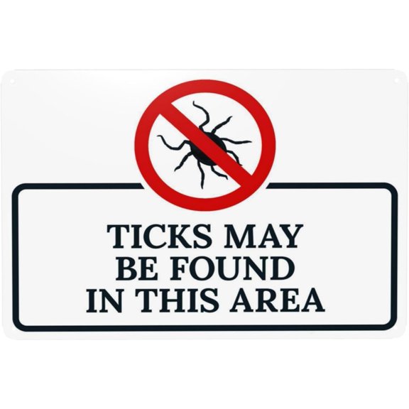 Ticks May Be Found In This Area Warning Sign 12x8 Inch Wildlife Security Metal Sign for Outdoor Indoor Road Yard Garage Home Business Street Wall with Tick Presence Warning and Health Hazard Alert