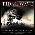 thumbnail image 1 of Tidal Wave: From Leyte Gulf to Tokyo Bay (Audiobook), 1 of 1