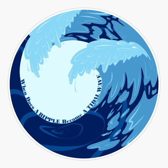Tidal Wave Inspired Ocean Quote Sticker