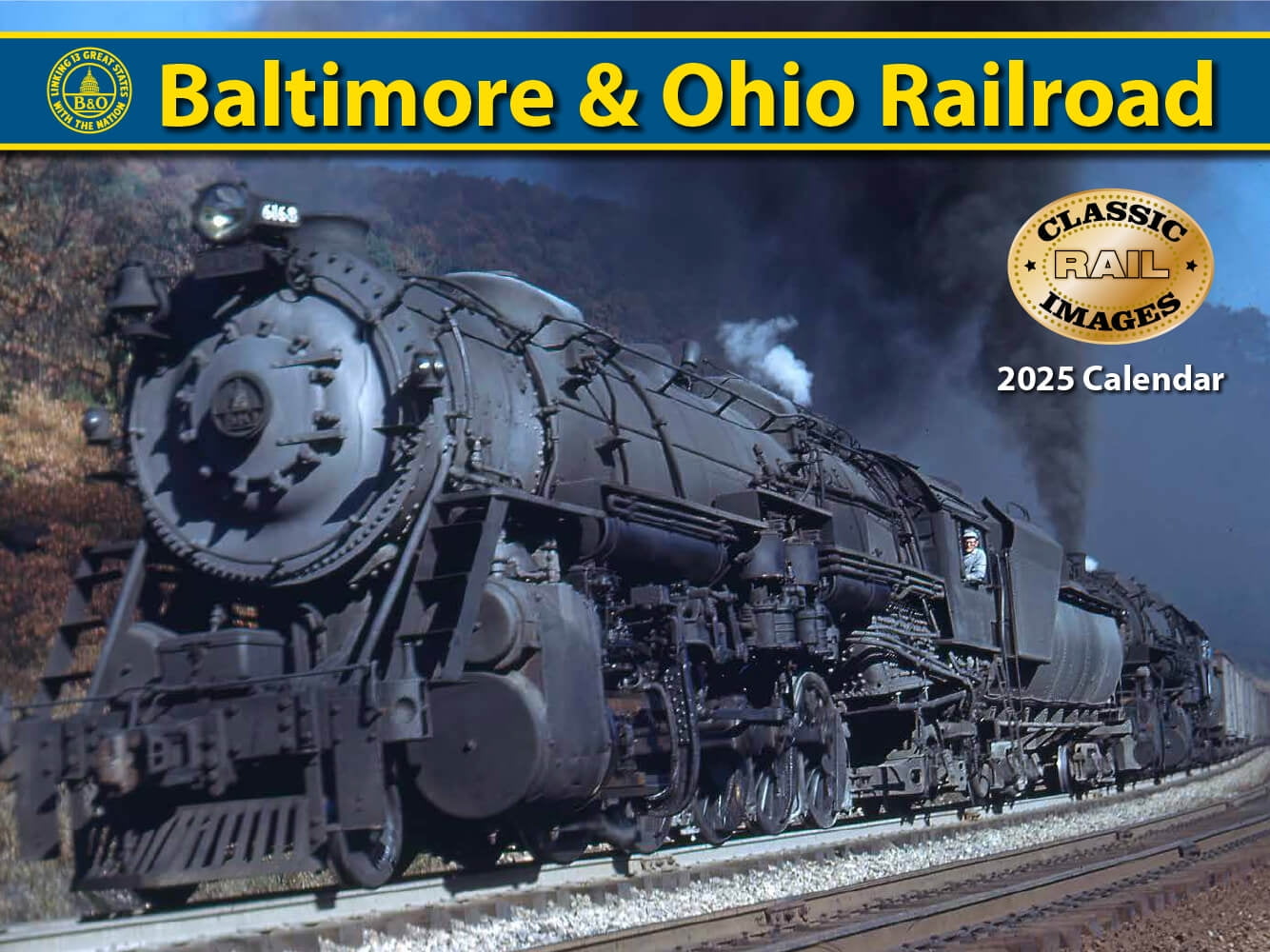 Baltimore and Ohio Railroad 2025 Calendar Walmart Business Supplies