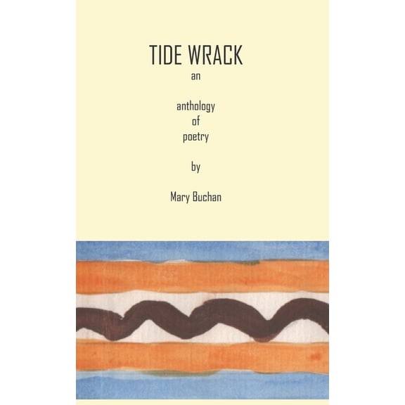 Tide Wrack: an anthology of poetry, (Paperback)