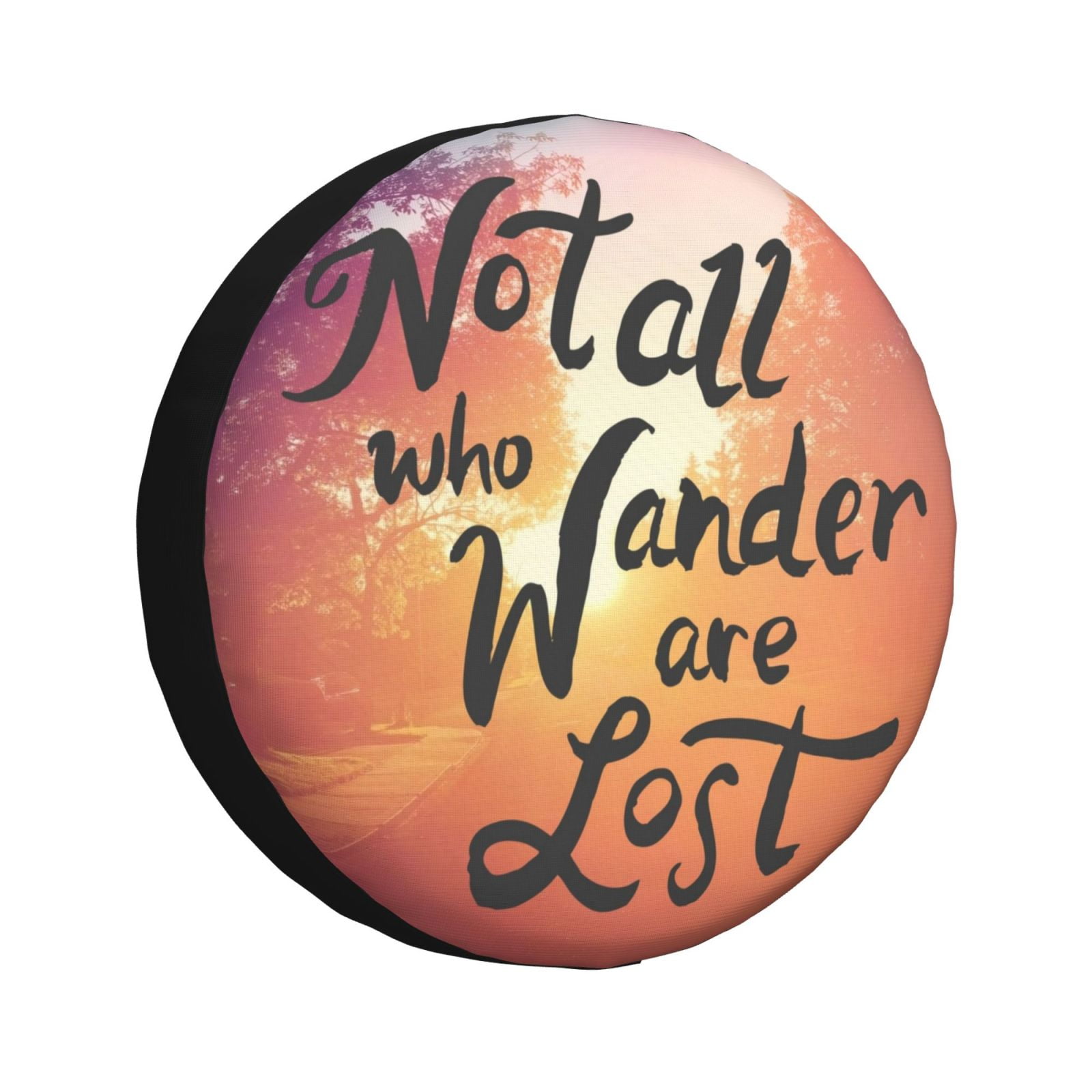 Tideii Not All Who Wander Are Lost for Car Tire Dust Cover, Dust and