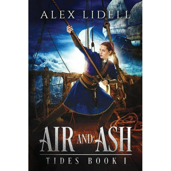 Tides Air and Ash, Book 1, (Paperback)