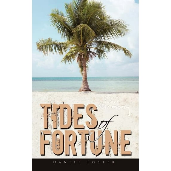 Tides of Fortune (Paperback)