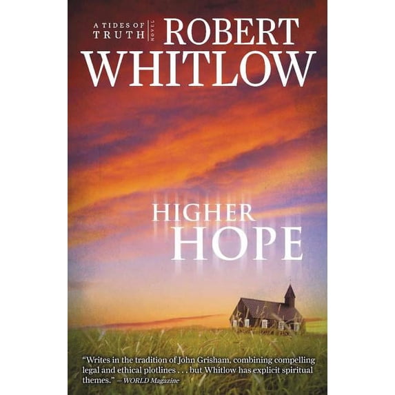 Tides of Truth Higher Hope: Southern Legal Drama with Spiritual Themes, Book 2, (Paperback)
