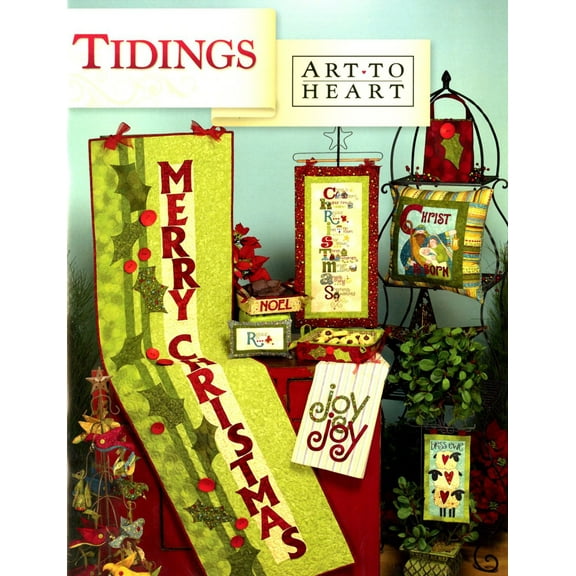 Tidings Quilt Pattern Book by Nancy Halvorsen of Art to Heart