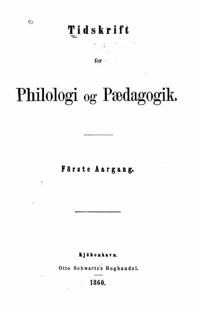Tidsskrift for Filologi or Paedagogik (Paperback)