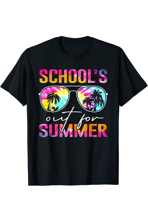 Tie Dye Last Day Of School Schools Out For Summer Teacher T-Shirt