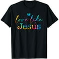 thumbnail image 1 of Tie Dye Love Like Jesus Religious Christian Words On Back T-Shirt Black X-Large, 1 of 4