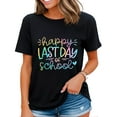 thumbnail image 1 of Tie Dye School Graduation Gifts T-Shirt Last Day of School Shirt Black 2X-Large, 1 of 4