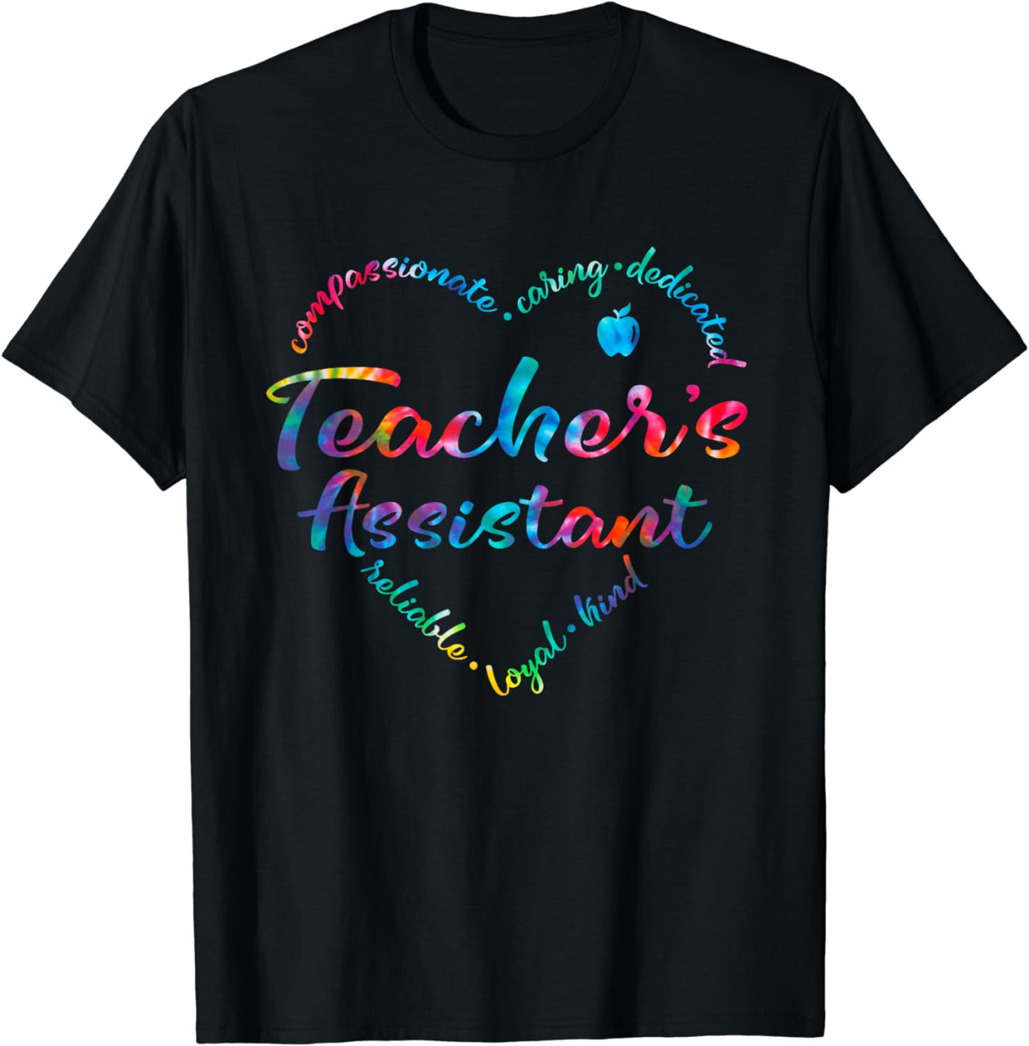 Tie Dye Teacher Assistant Squad Appreciation Teaching School Cotton T