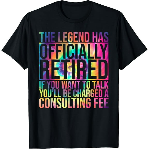 Tie dye Retired Art For Men Women Retiree Retired Retirement T-Shirt