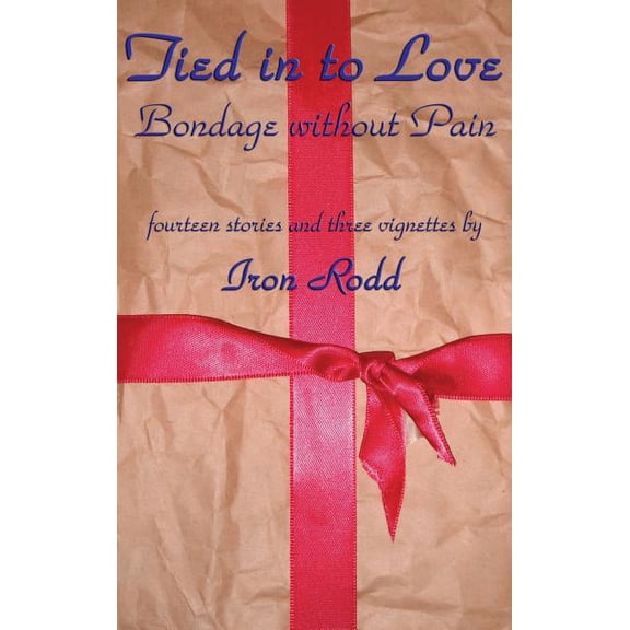 Tied in to Love (Hardcover)