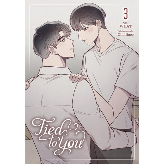 Tied to You Tied to You, Vol. 3, Book 3, (Paperback)