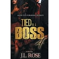 thumbnail image 1 of Pre-Owned Tied to a Boss 4 (Paperback) 1943686440 9781943686445, 1 of 1