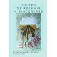 thumbnail image 1 of Tiempo de Vivir: Tiempo de Resumir. Y Sincerarse : ANTIPOESÍA Vol.25 (Series #25) (Paperback), 1 of 1