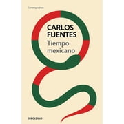 Tiempo Mexicano / Mexican Time, Paperback